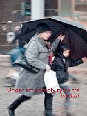 cover image of Under ett paraply ryms tre böcker